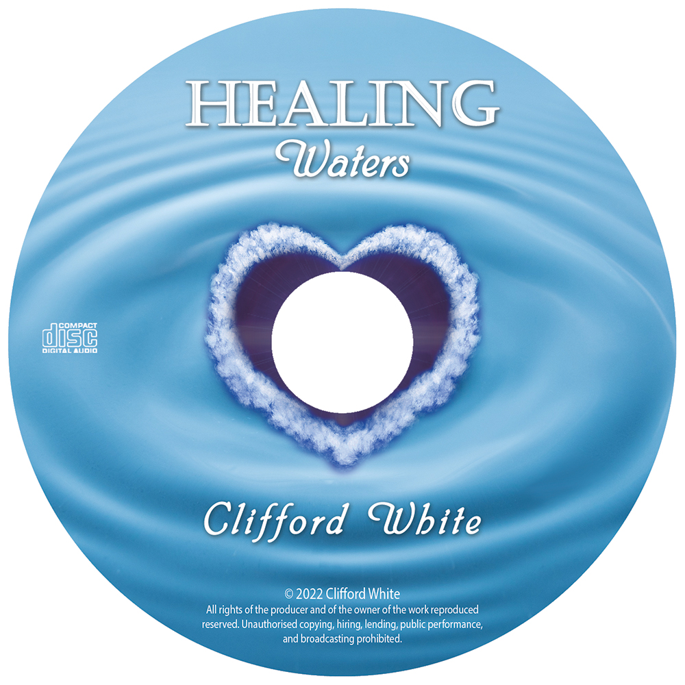 Healing Waters by Clifford White - Disc