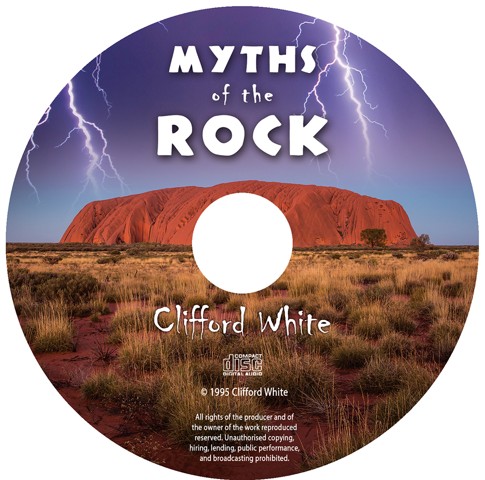 Myths of the Rock by Clifford White - Disc