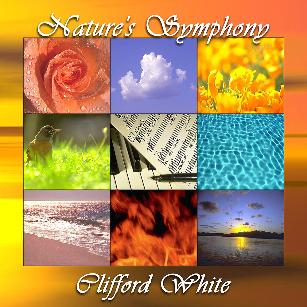 Nature's Symphony by Clifford White